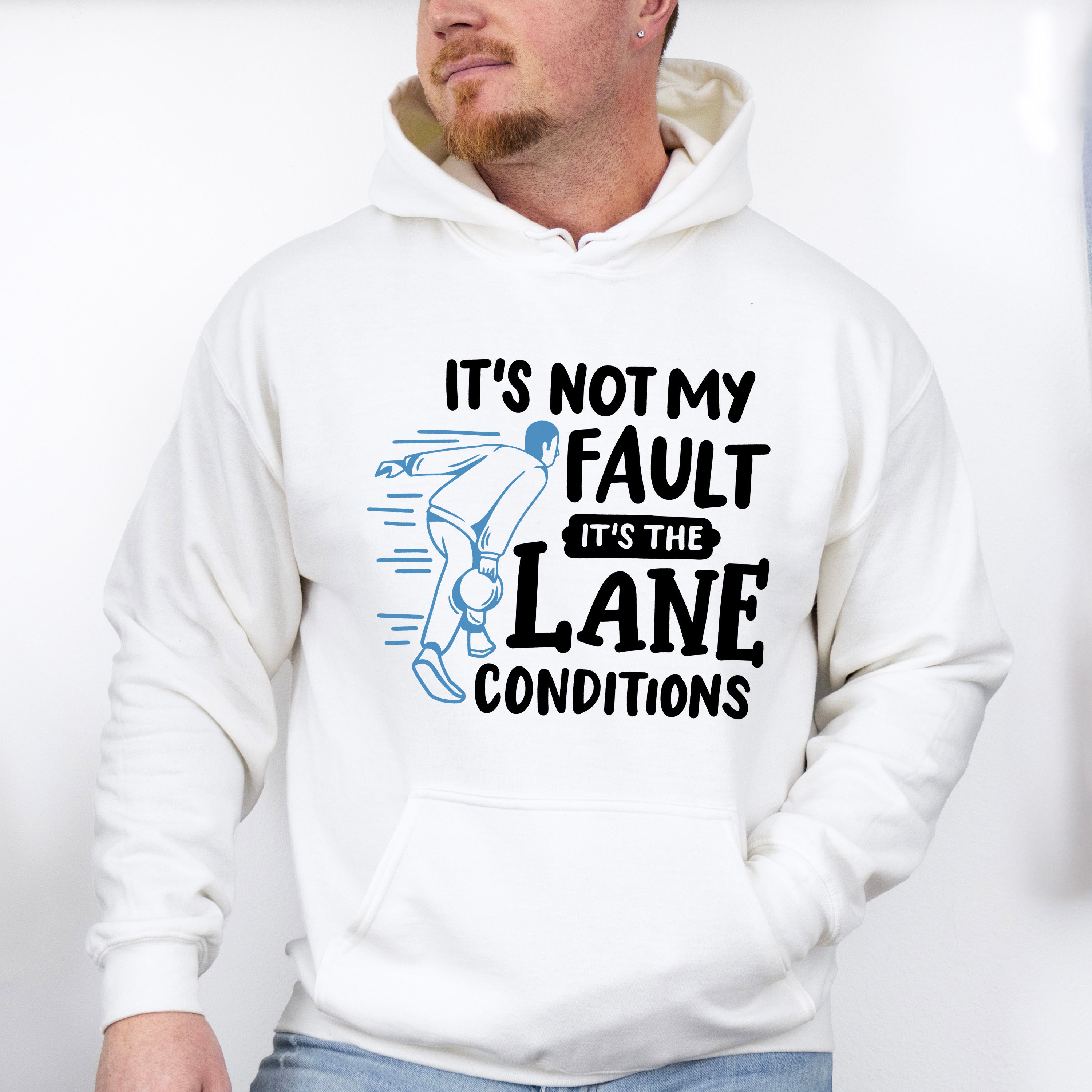 It's Not My Fault - Bowling Unisex Crewneck T-Shirt Sweatshirt Hoodie