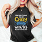 You Don't Have To Be Crazy - Bowling Unisex Crewneck T-Shirt Sweatshirt Hoodie