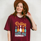 Rolling With My Homies - Bowling Unisex Crewneck T-Shirt Sweatshirt Hoodie