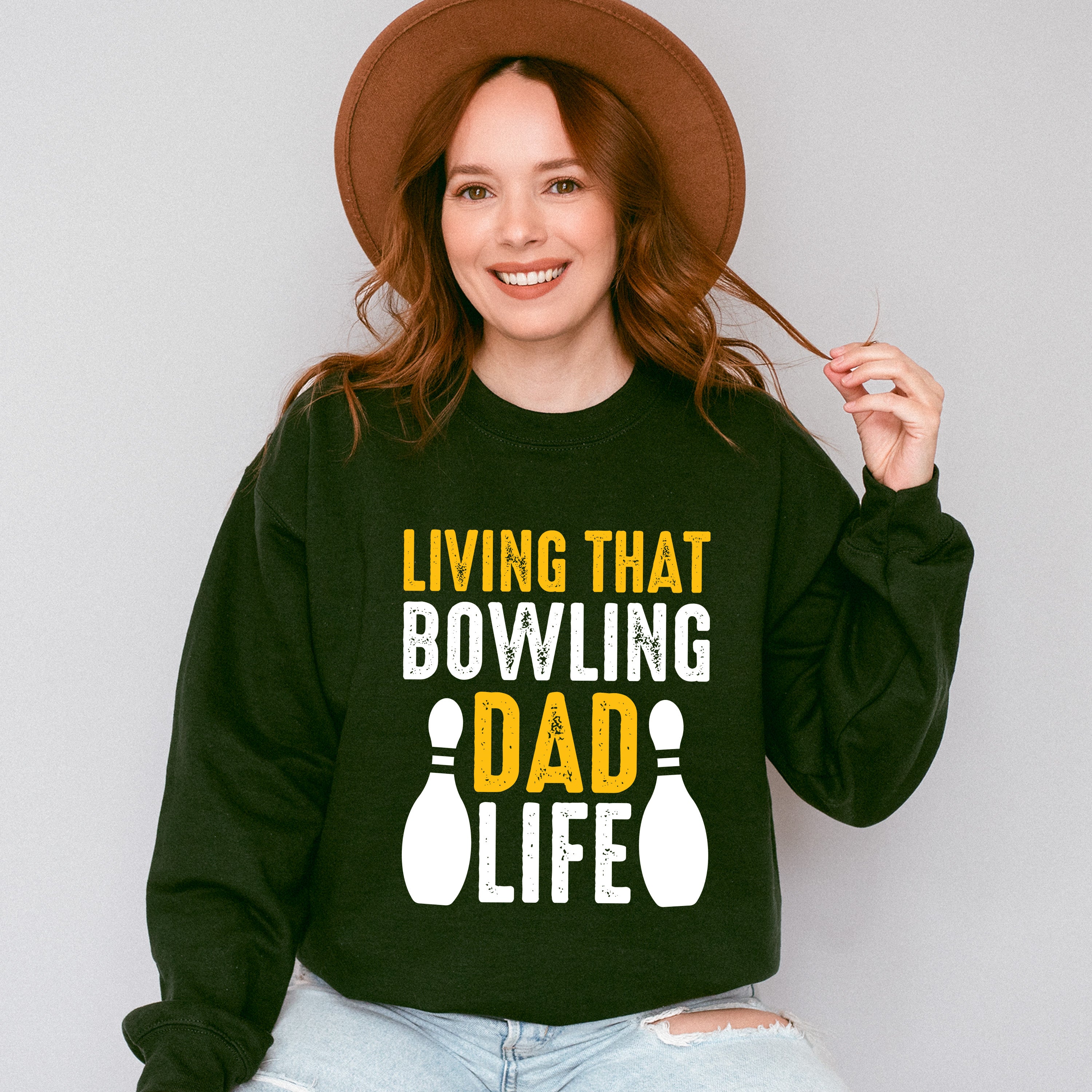 Living That Bowling Dad Life - Bowling Unisex Crewneck T-Shirt Sweatshirt Hoodie