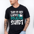 This Is My Lucky Bowling Shirt Design - Bowling Unisex Crewneck T-Shirt Sweatshirt Hoodie
