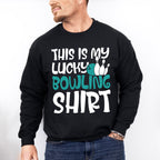 This Is My Lucky Bowling Shirt Design - Bowling Unisex Crewneck T-Shirt Sweatshirt Hoodie