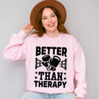 Better Than Therapy - Boxing Unisex Crewneck T-Shirt Sweatshirt Hoodie