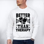 Better Than Therapy - Boxing Unisex Crewneck T-Shirt Sweatshirt Hoodie