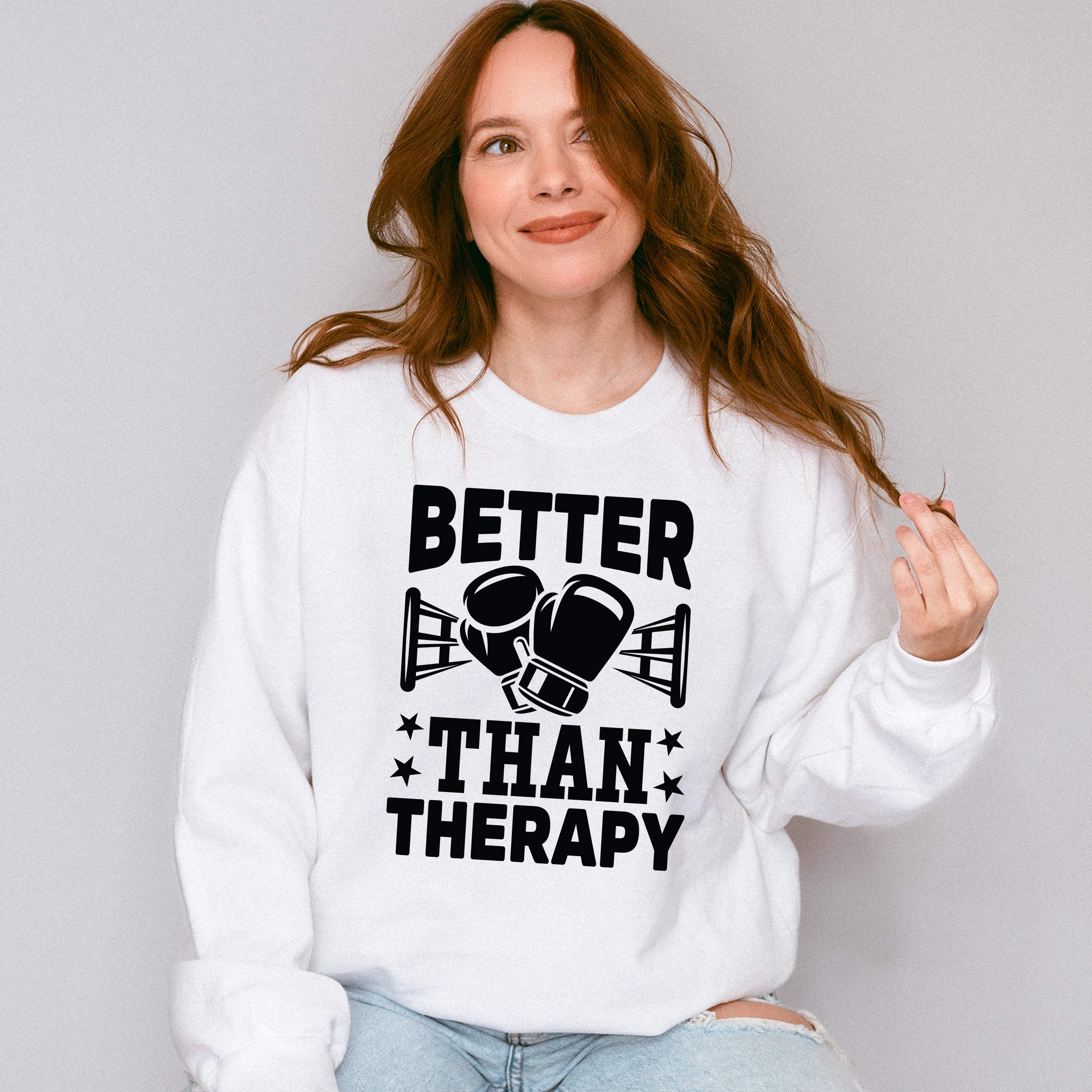 Better Than Therapy - Boxing Unisex Crewneck T-Shirt Sweatshirt Hoodie