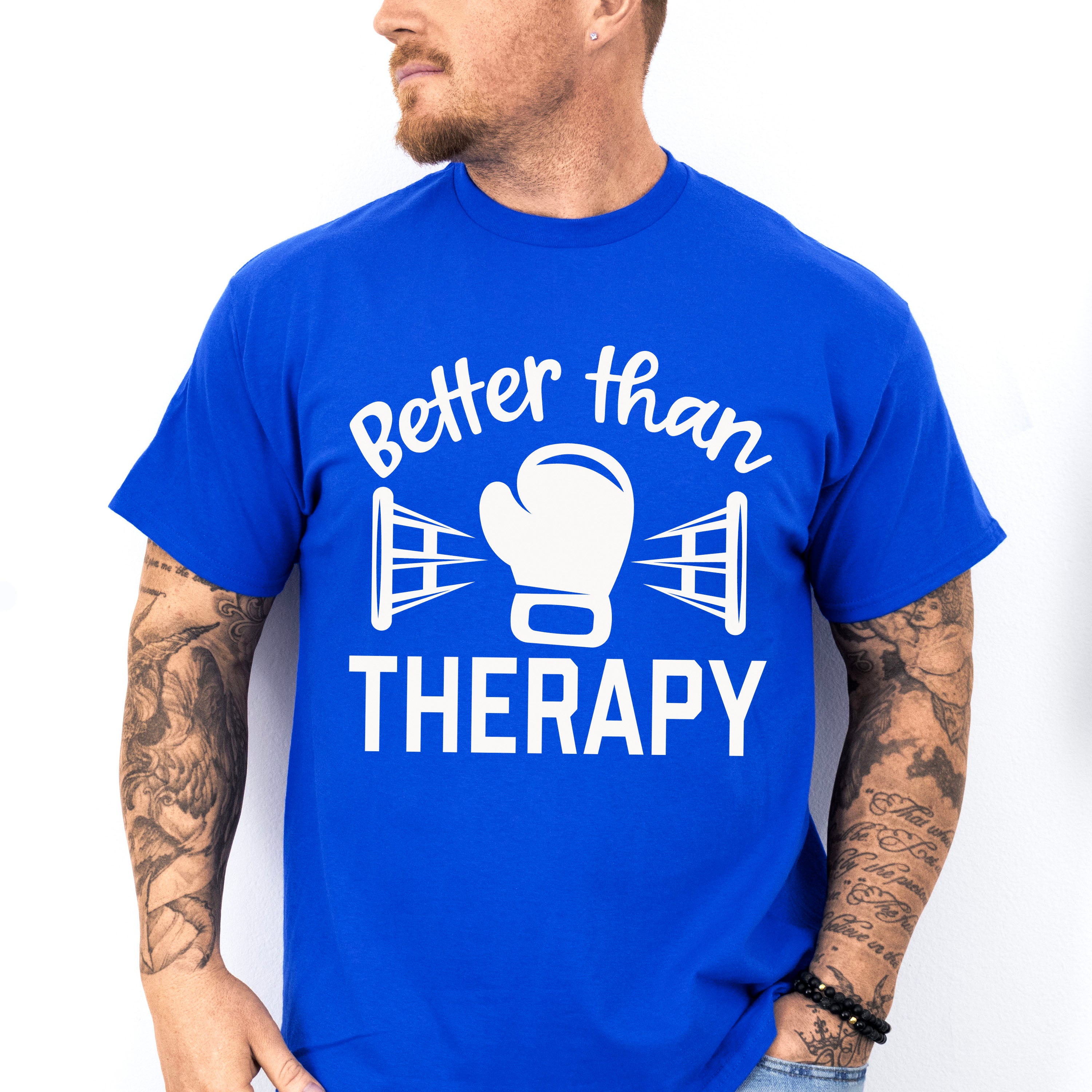 Better Than Therapy Boxing Glove - Boxing Unisex Crewneck T-Shirt Sweatshirt Hoodie