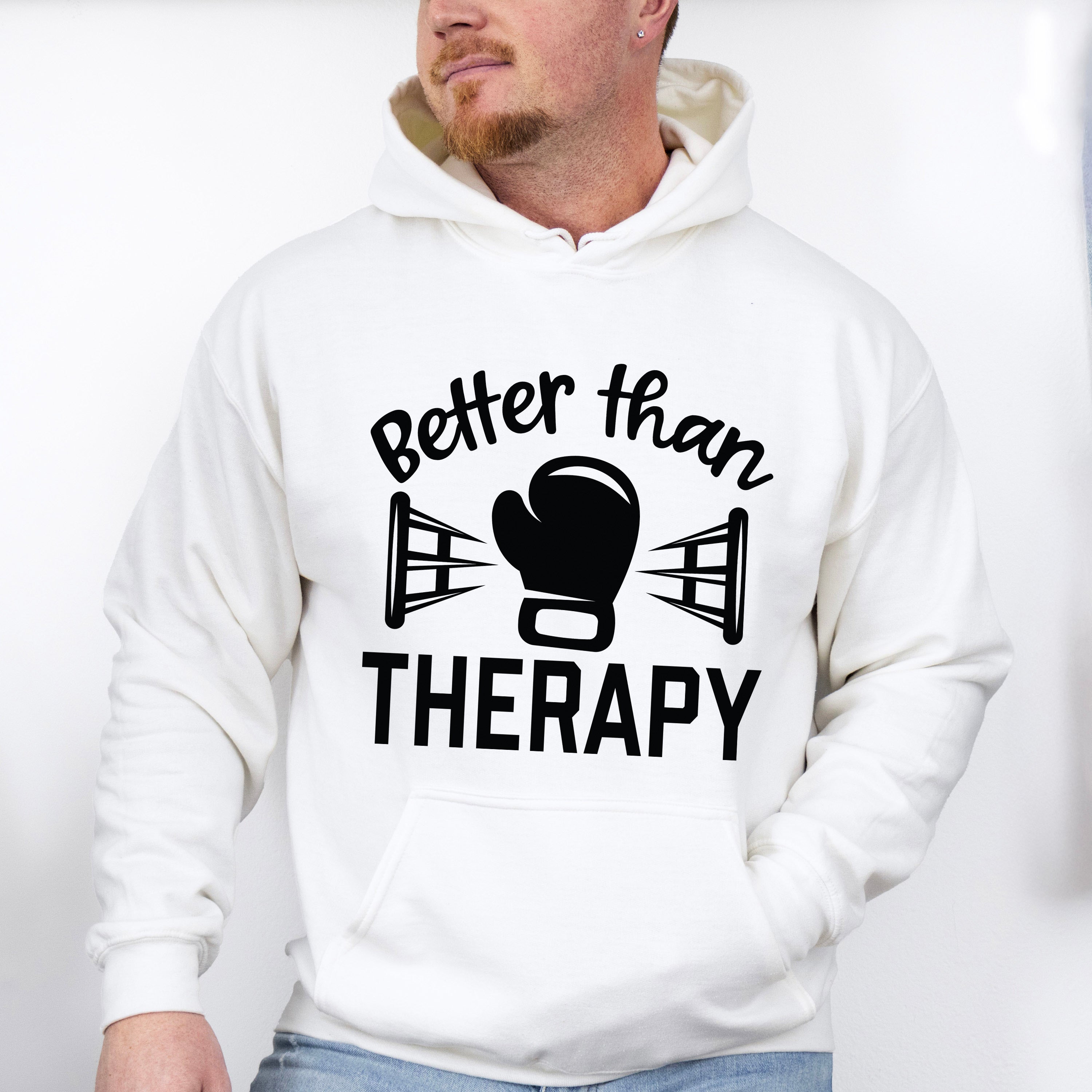 Better Than Therapy Boxing Glove - Boxing Unisex Crewneck T-Shirt Sweatshirt Hoodie