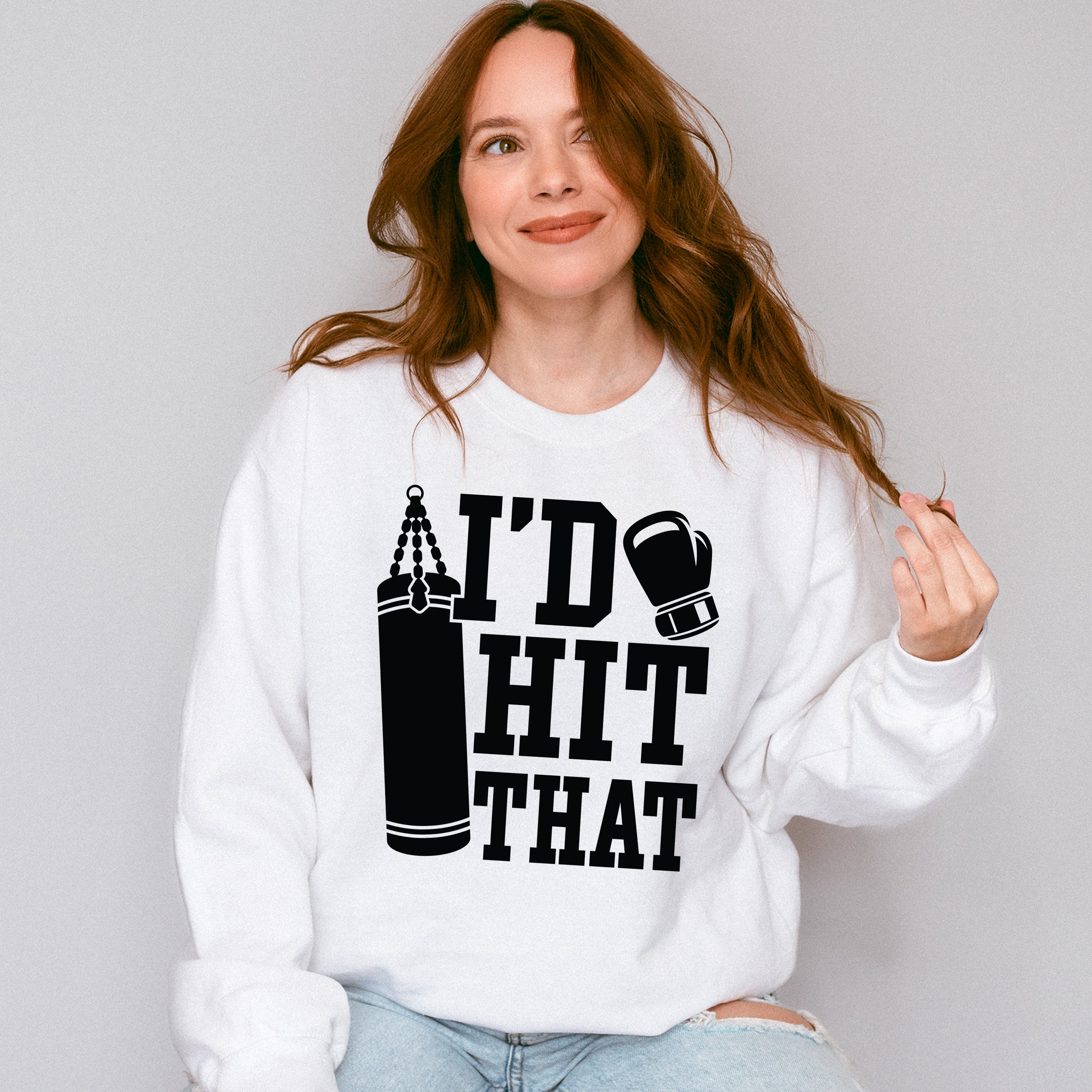 I'd Hit That - Boxing Unisex Crewneck T-Shirt Sweatshirt Hoodie