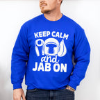 Keep Calm And Jab On - Boxing Unisex Crewneck T-Shirt Sweatshirt Hoodie