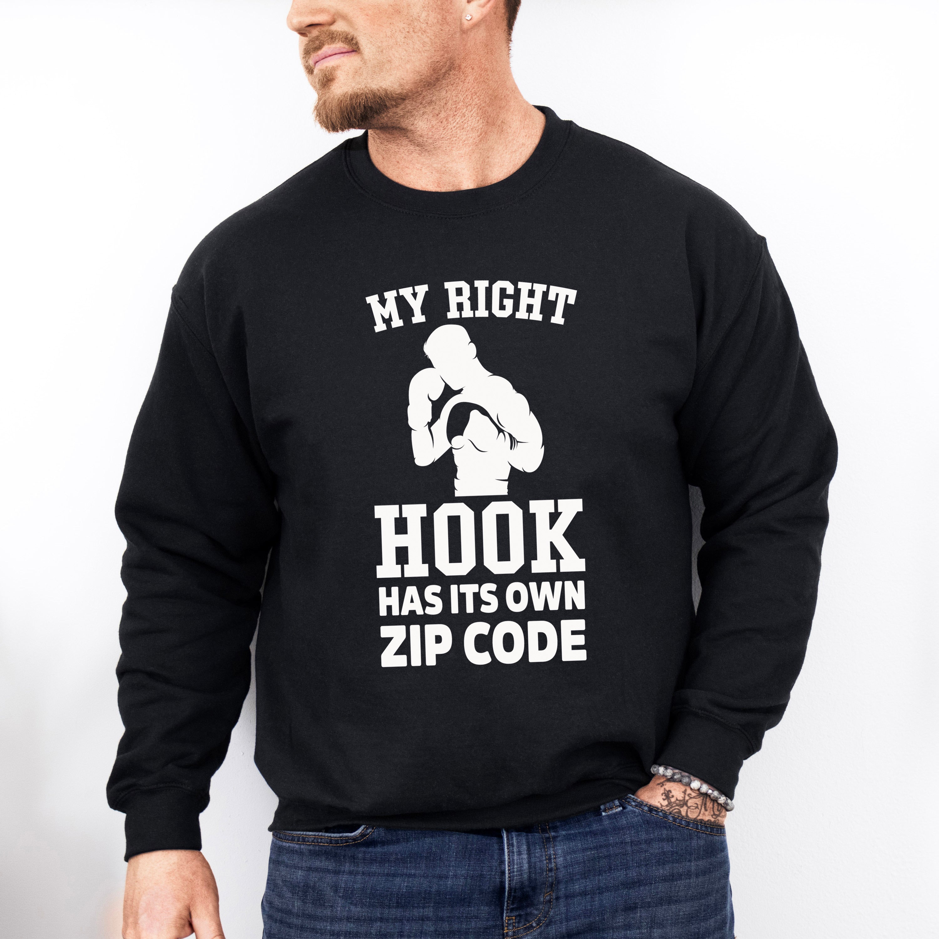 My Right Hook Has It's Own Zip Code - Boxing Unisex Crewneck T-Shirt Sweatshirt Hoodie