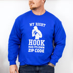 My Right Hook Has It's Own Zip Code - Boxing Unisex Crewneck T-Shirt Sweatshirt Hoodie