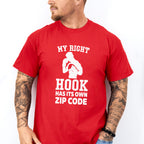 My Right Hook Has It's Own Zip Code - Boxing Unisex Crewneck T-Shirt Sweatshirt Hoodie