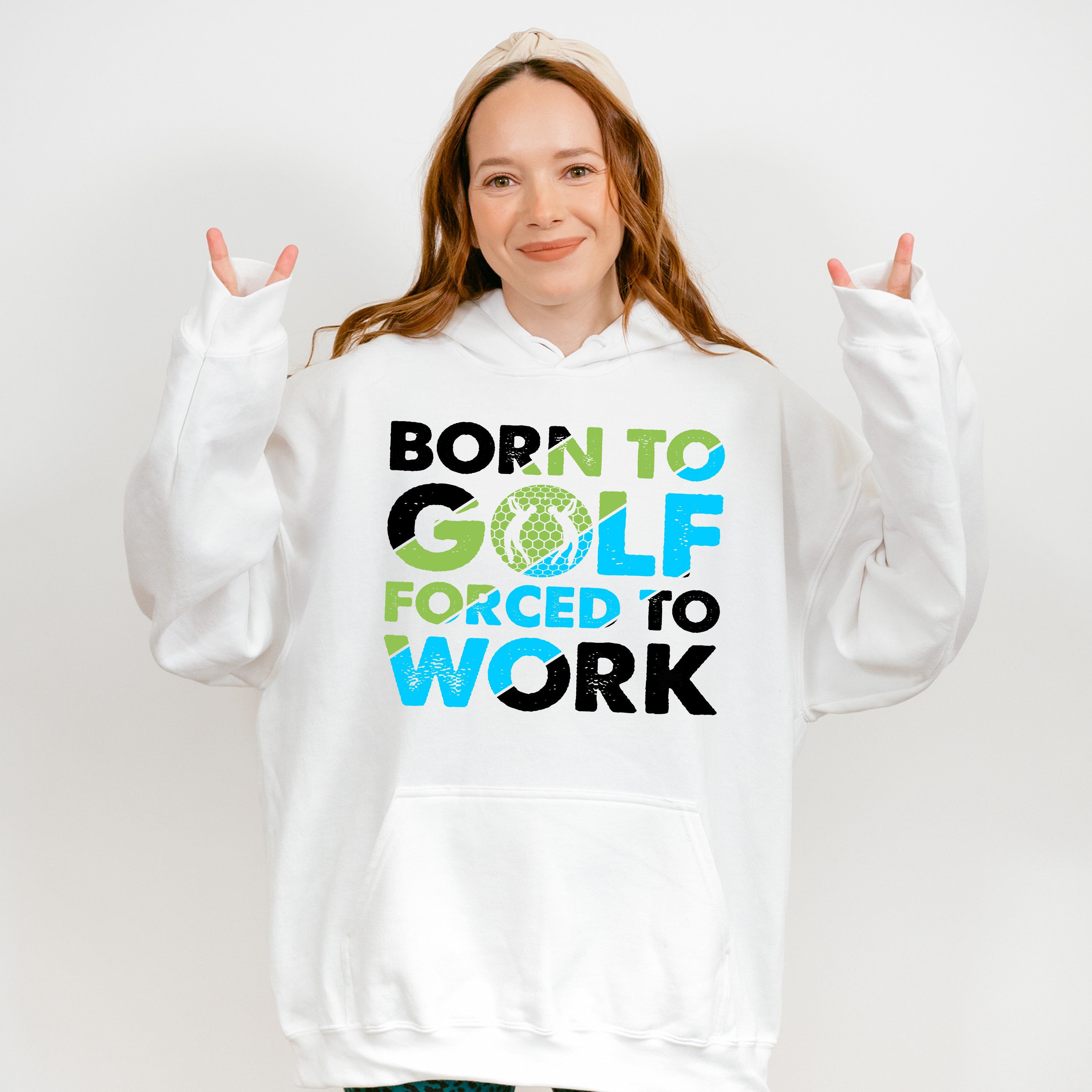 Born To Golf Forced To Work - Golf Unisex Crewneck T-Shirt Sweatshirt Hoodie