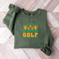 If You Wish To Hide - Golf Unisex Crewneck T-Shirt Sweatshirt Hoodie