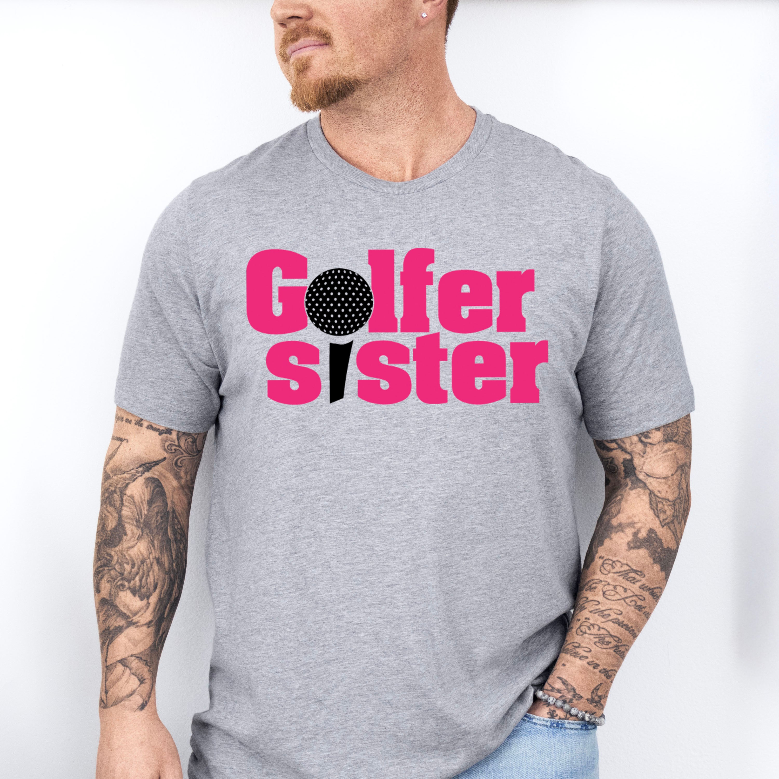 Golfer Sister - Golf Unisex Crewneck T-Shirt Sweatshirt Hoodie