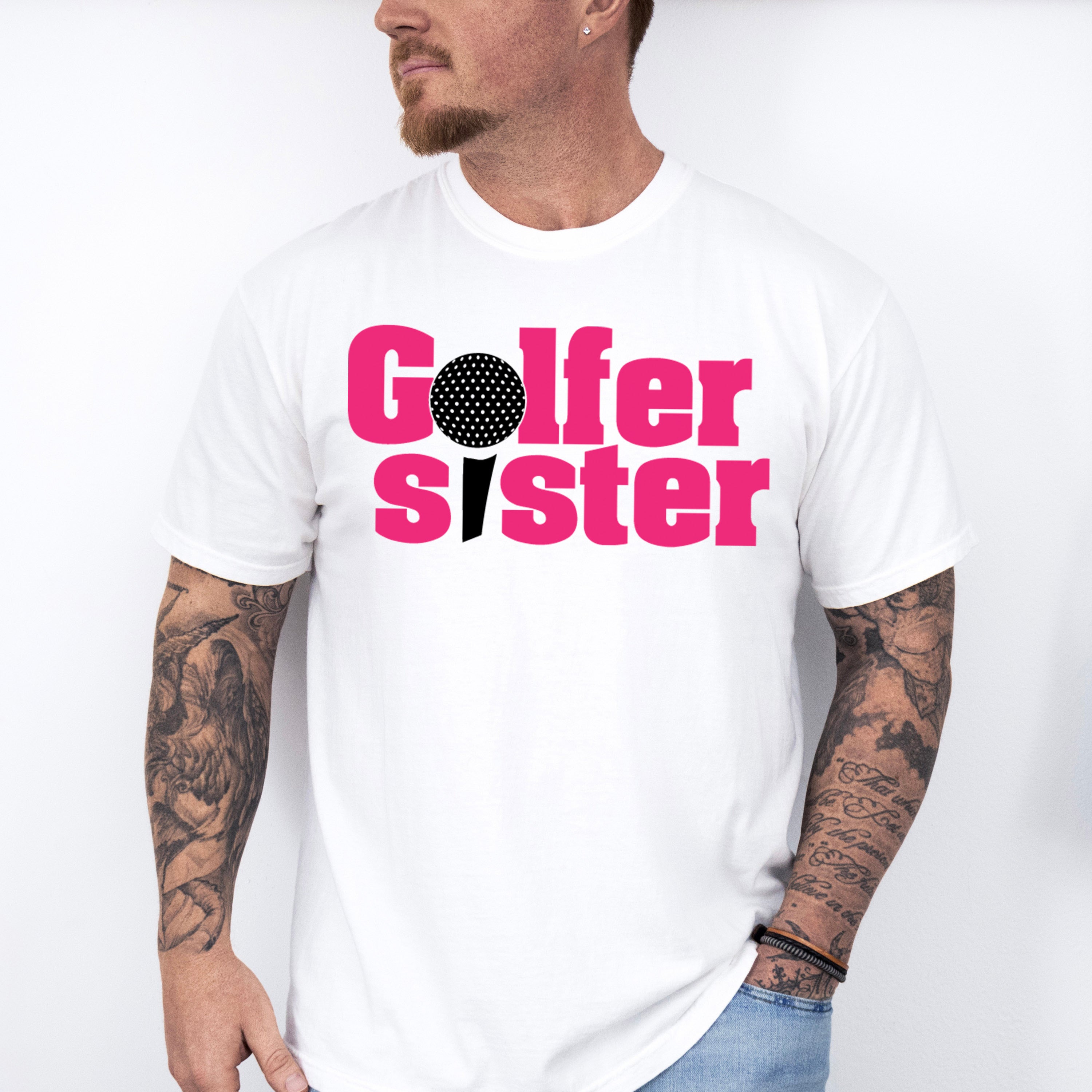 Golfer Sister - Golf Unisex Crewneck T-Shirt Sweatshirt Hoodie