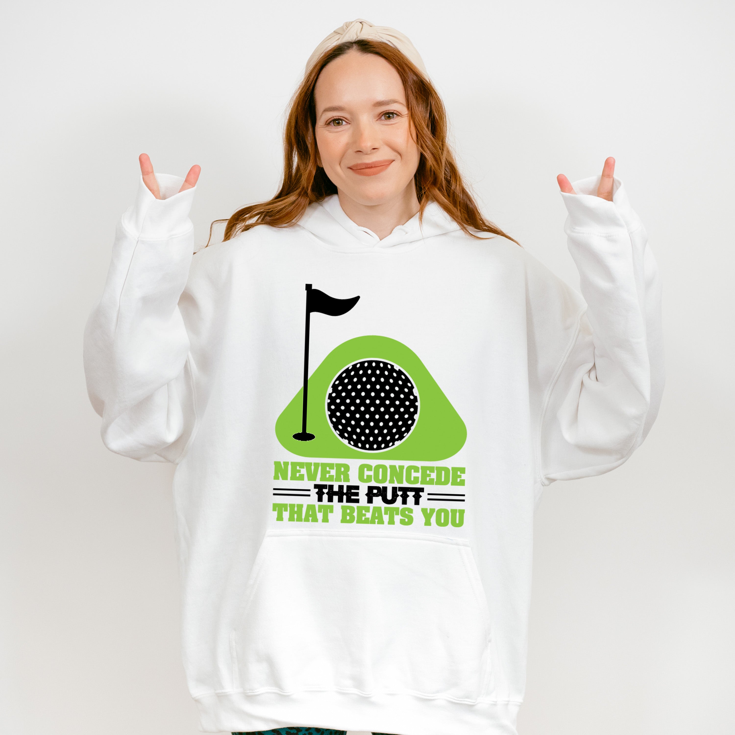 Never Concede The Putt That Beats You - Golf Unisex Crewneck T-Shirt Sweatshirt Hoodie