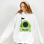 Never Concede The Putt That Beats You - Golf Unisex Crewneck T-Shirt Sweatshirt Hoodie