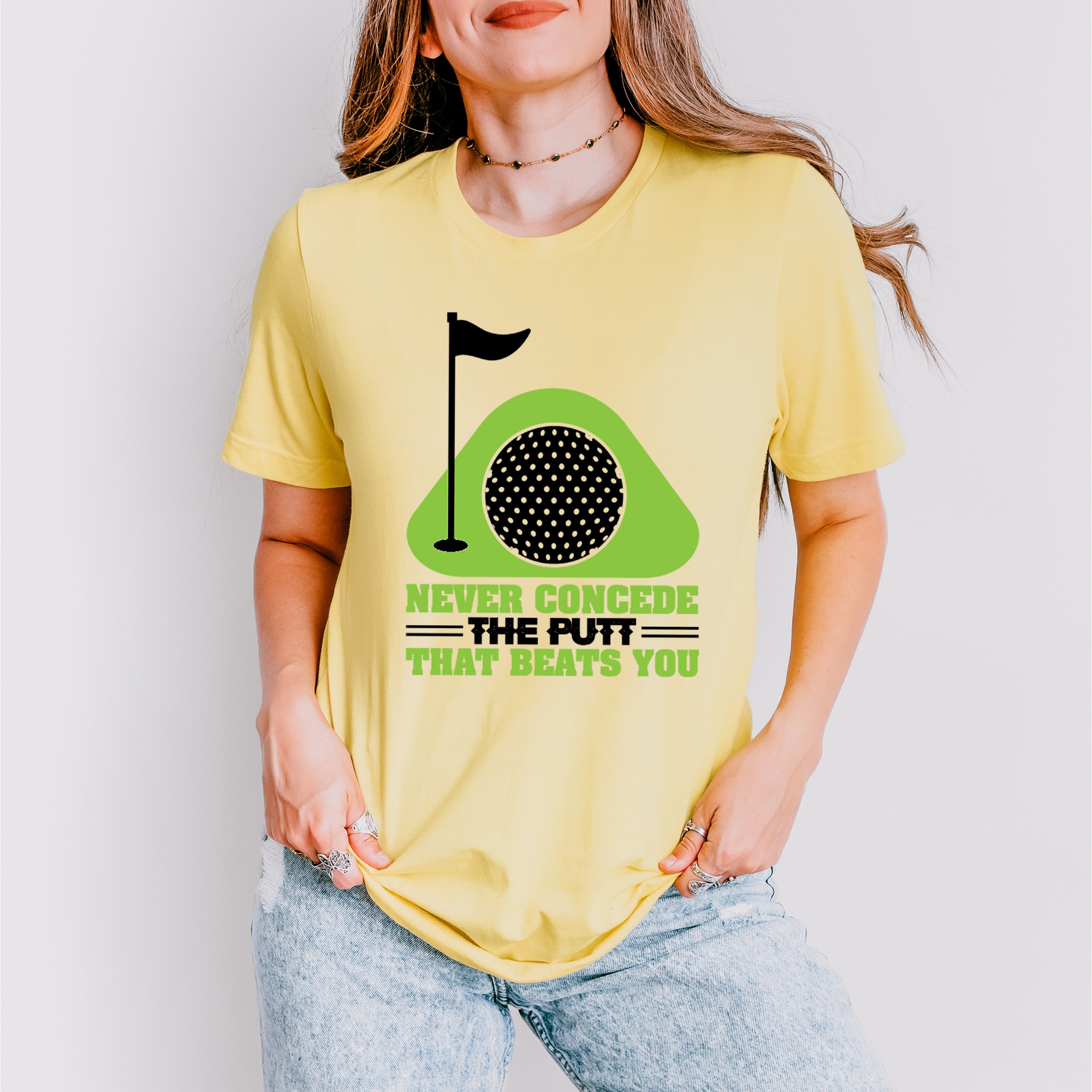 Never Concede The Putt That Beats You - Golf Unisex Crewneck T-Shirt Sweatshirt Hoodie