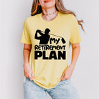 My Retirement Plan - Golf Unisex Crewneck T-Shirt Sweatshirt Hoodie