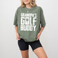 Grandpa's Golf Buddy - Golf Unisex Crewneck T-Shirt Sweatshirt Hoodie