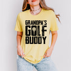 Grandpa's Golf Buddy - Golf Unisex Crewneck T-Shirt Sweatshirt Hoodie