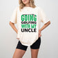 Going Golfing With My Uncle - Golf Unisex Crewneck T-Shirt Sweatshirt Hoodie