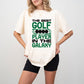 The Best Golf Player - Golf Unisex Crewneck T-Shirt Sweatshirt Hoodie