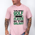 The Best Golf Player - Golf Unisex Crewneck T-Shirt Sweatshirt Hoodie