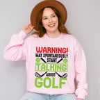 Warning May Spontaneously Start Talking About Golf - Golf Unisex Crewneck T-Shirt Sweatshirt Hoodie