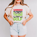 Warning May Spontaneously Start Talking About Golf - Golf Unisex Crewneck T-Shirt Sweatshirt Hoodie