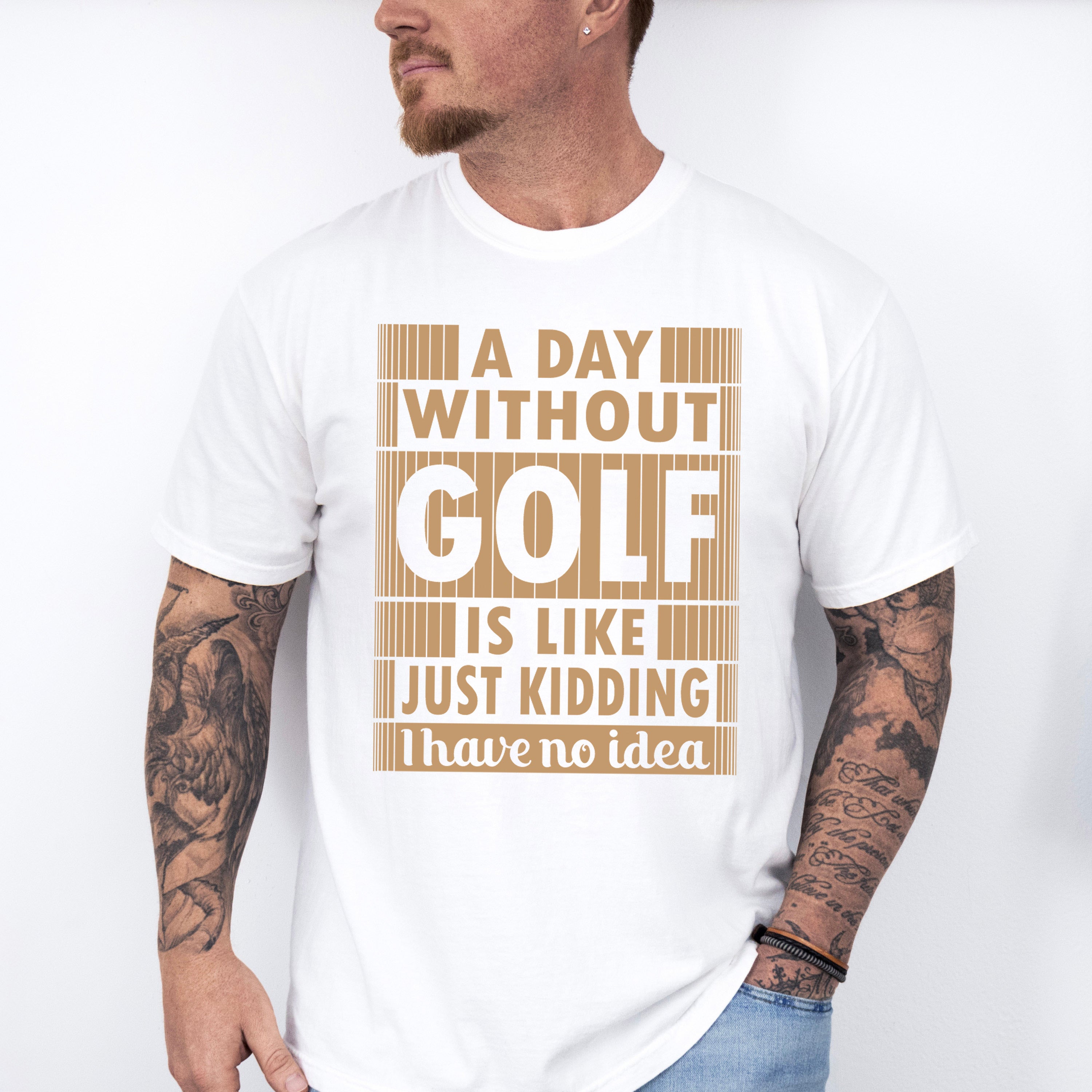 A Day Without Golf - Golf Unisex Crewneck T-Shirt Sweatshirt Hoodie