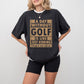 A Day Without Golf - Golf Unisex Crewneck T-Shirt Sweatshirt Hoodie