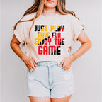 Just Play Have Fun Enjoy The Game - Golf Unisex Crewneck T-Shirt Sweatshirt Hoodie