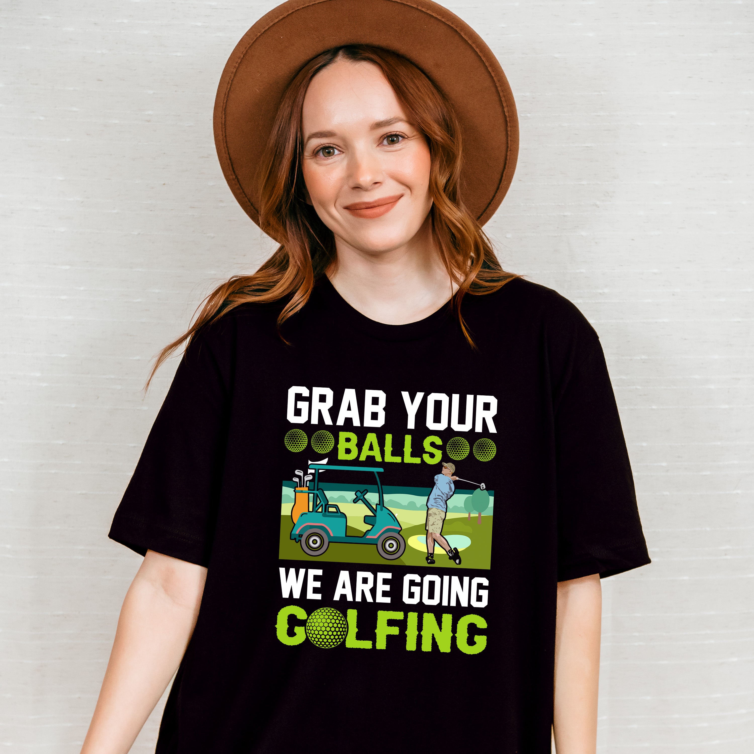 Grab Your Balls We Are Golfing - Golf Unisex Crewneck T-Shirt Sweatshirt Hoodie