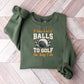 It Takes A Lot Of Balls To Golf The Way I Do - Golf Unisex Crewneck T-Shirt Sweatshirt Hoodie