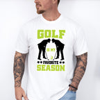 Golf Is My Favorite Season - Golf Unisex Crewneck T-Shirt Sweatshirt Hoodie