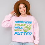 Happiness Is A Long Walk - Golf Unisex Crewneck T-Shirt Sweatshirt Hoodie