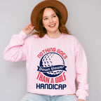 Nothing Goes Down Slower Than A Golf Handicap - Golf Unisex Crewneck T-Shirt Sweatshirt Hoodie
