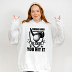 Swing Hard In Case You Hit It - Golf Unisex Crewneck T-Shirt Sweatshirt Hoodie
