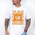 The Value Of Routine - Golf Unisex Crewneck T-Shirt Sweatshirt Hoodie