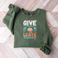 Give Everything Leave Nothing - GYM Unisex Crewneck T-Shirt Sweatshirt Hoodie