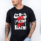 No Pain No Gain - GYM Unisex Crewneck T-Shirt Sweatshirt Hoodie