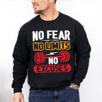 No Fear No Limits No Excuses - GYM Unisex Crewneck T-Shirt Sweatshirt Hoodie
