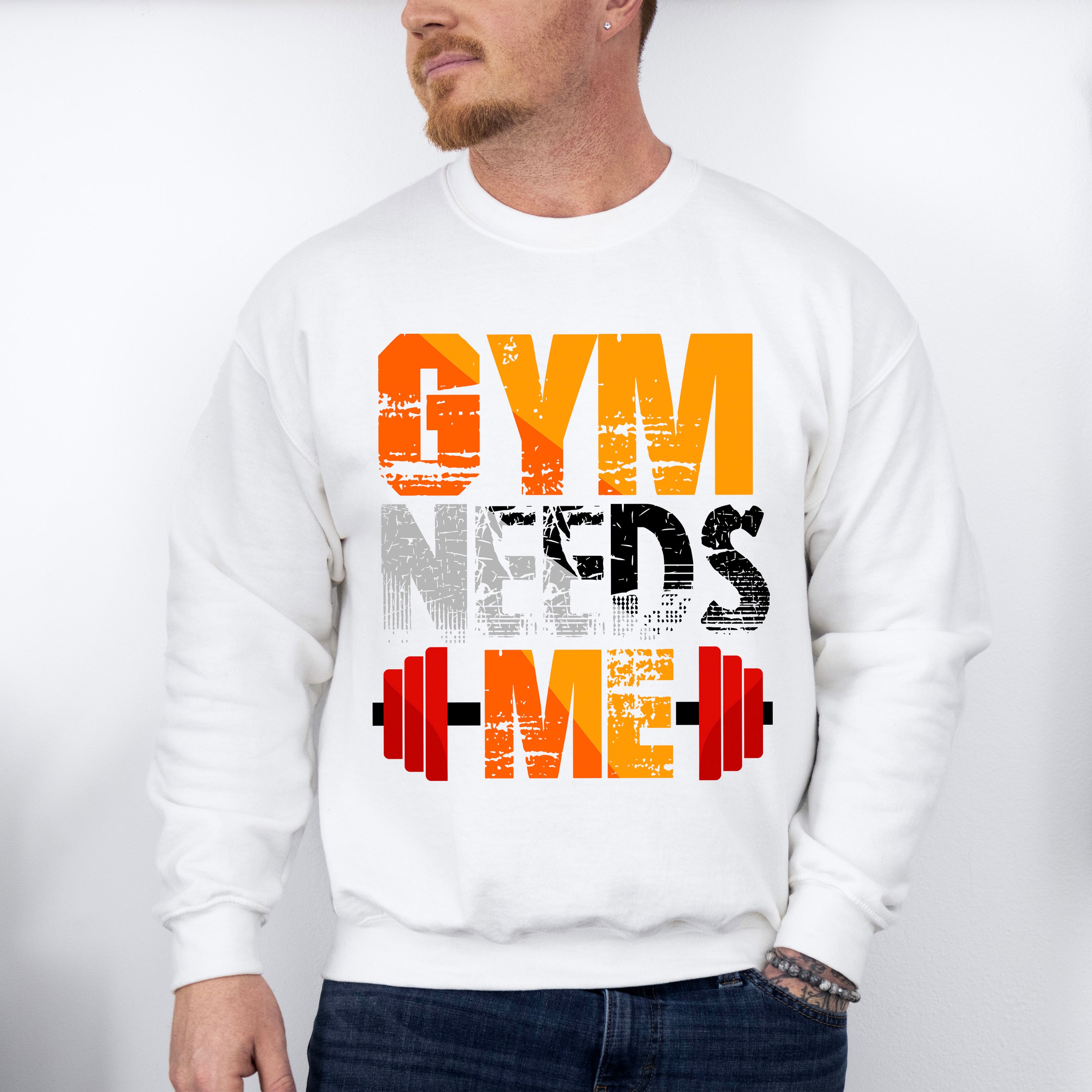 Gym Needs Me - GYM Unisex Crewneck T-Shirt Sweatshirt Hoodie