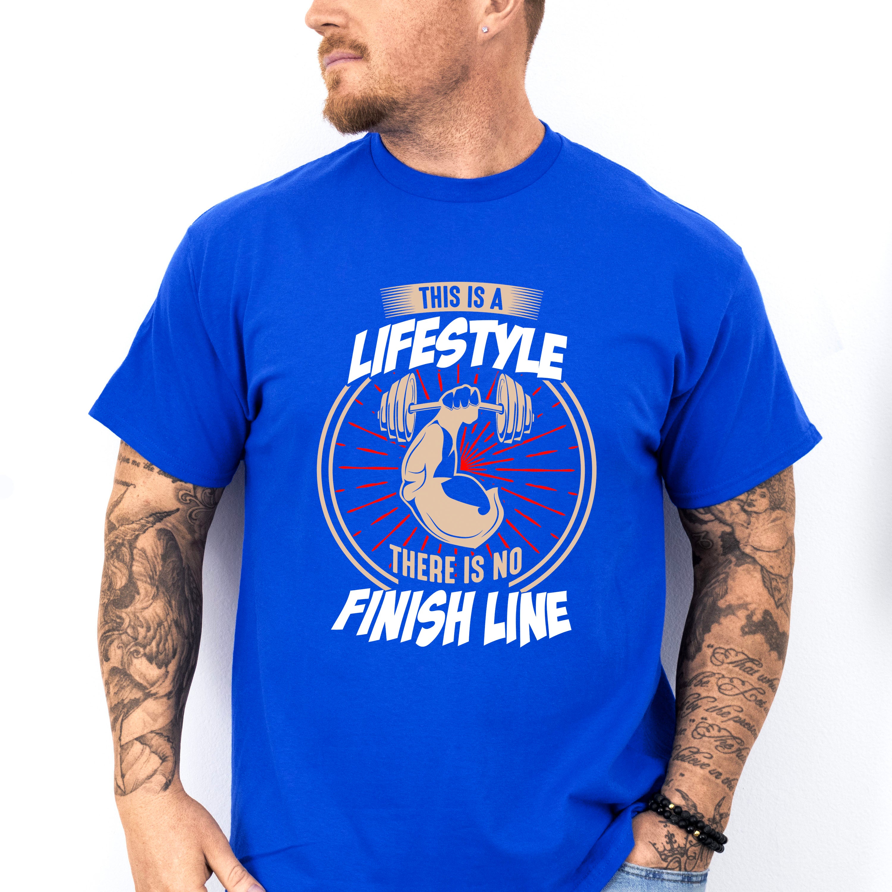 This Is A Lifestyle There Is No Finish Line - GYM Unisex Crewneck T-Shirt Sweatshirt Hoodie