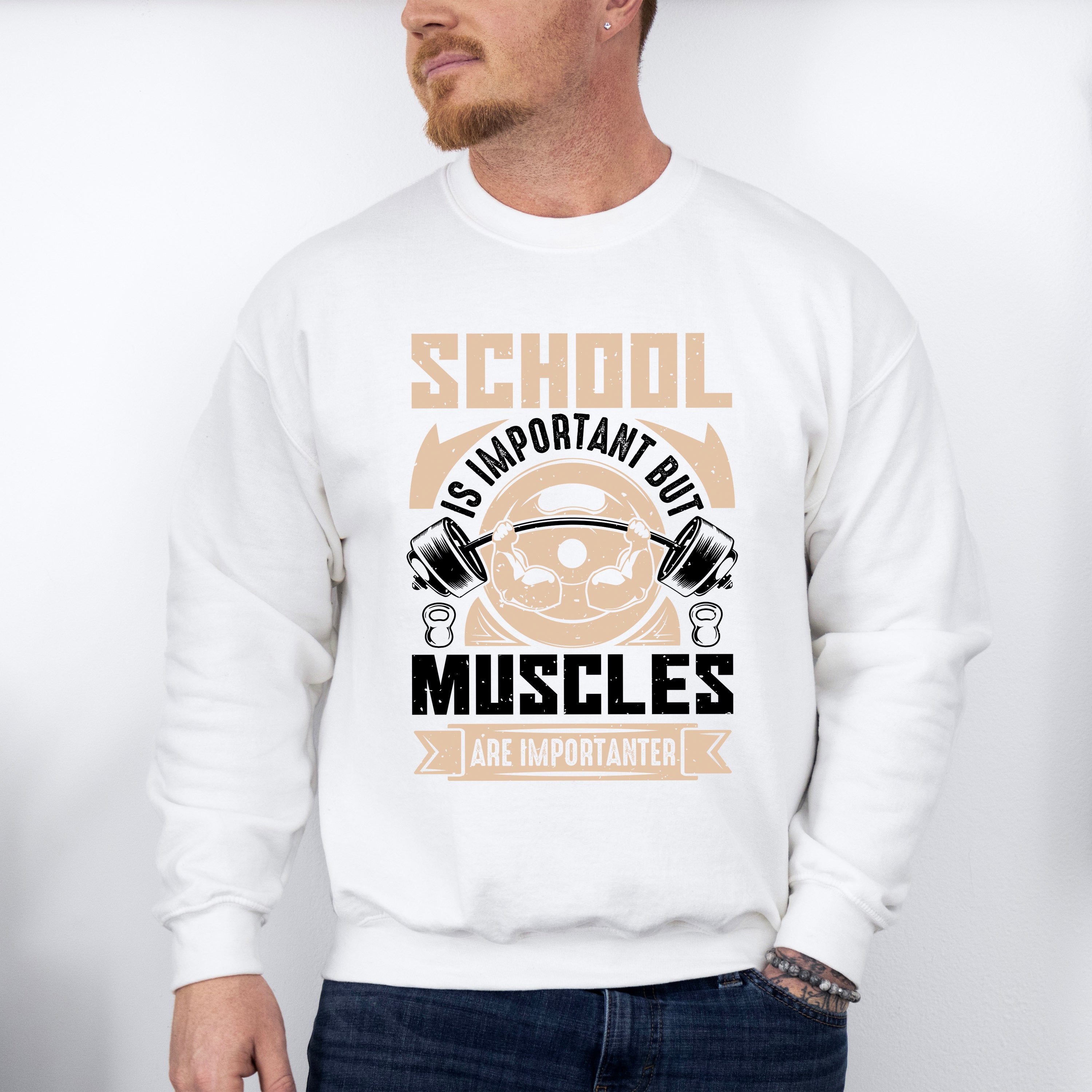 School Is Important But Muscles Are Importanter - GYM Unisex Crewneck T-Shirt Sweatshirt Hoodie