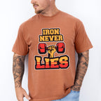 Iron Never Lies - GYM Unisex Crewneck T-Shirt Sweatshirt Hoodie