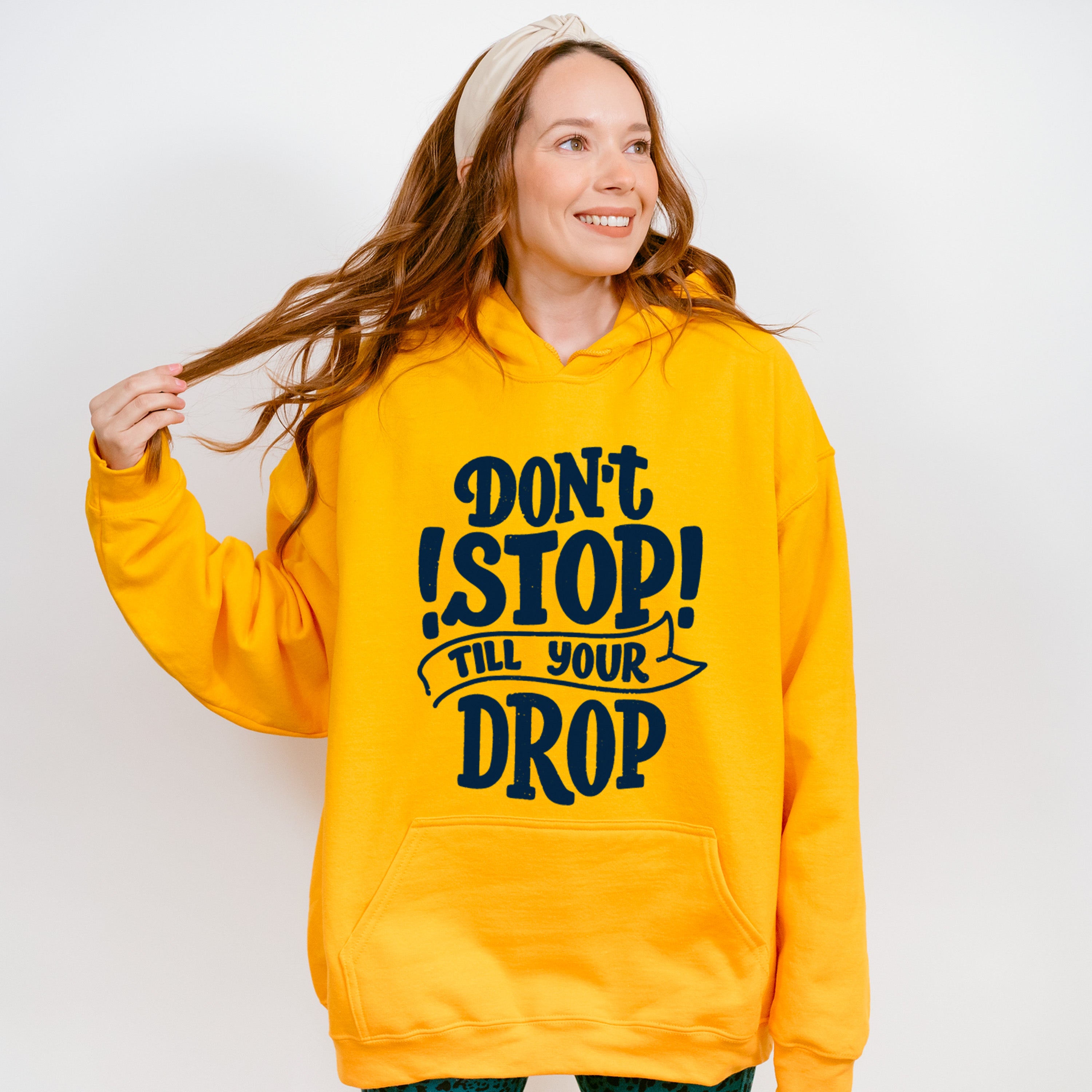 Don't Stop Till Your Drop - GYM Unisex Crewneck T-Shirt Sweatshirt Hoodie