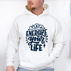 Energize Your Life - GYM Unisex Crewneck T-Shirt Sweatshirt Hoodie